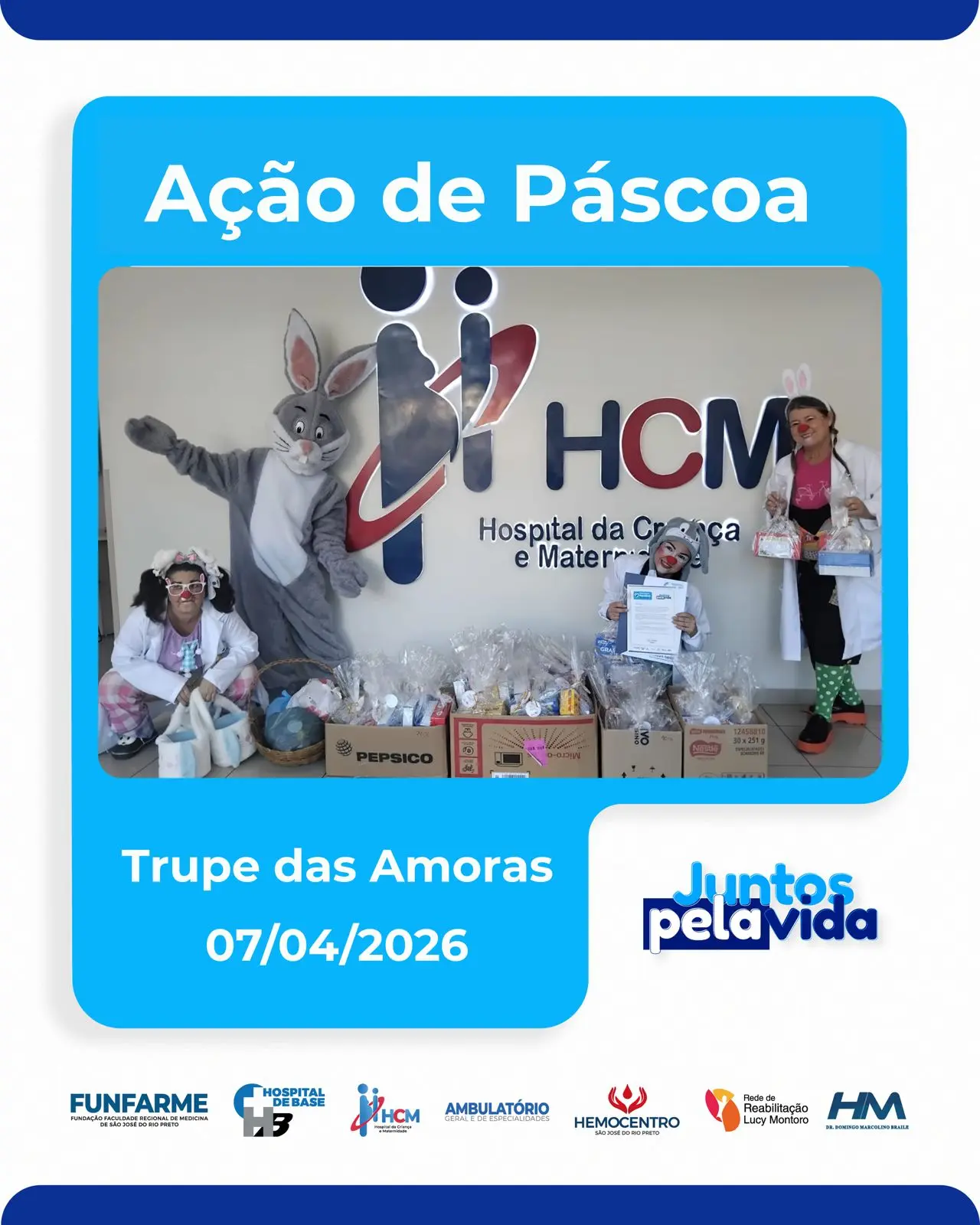Ação de Páscoa HCM e Ambulatório Geral e de Especialidades - Trupe das Amoras